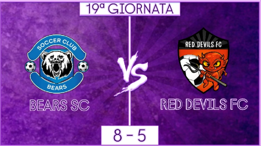 undefined - Bears SC vs Red Devils FC: 19ª GIORNATA (21:15)