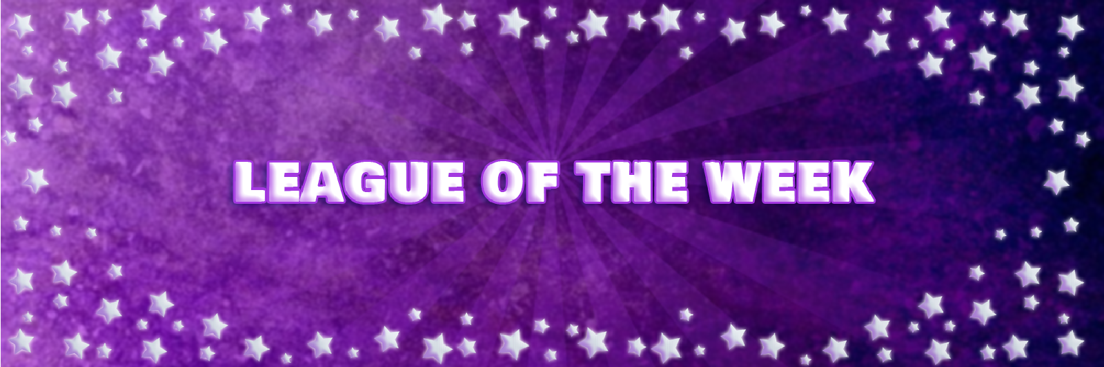 League of the week