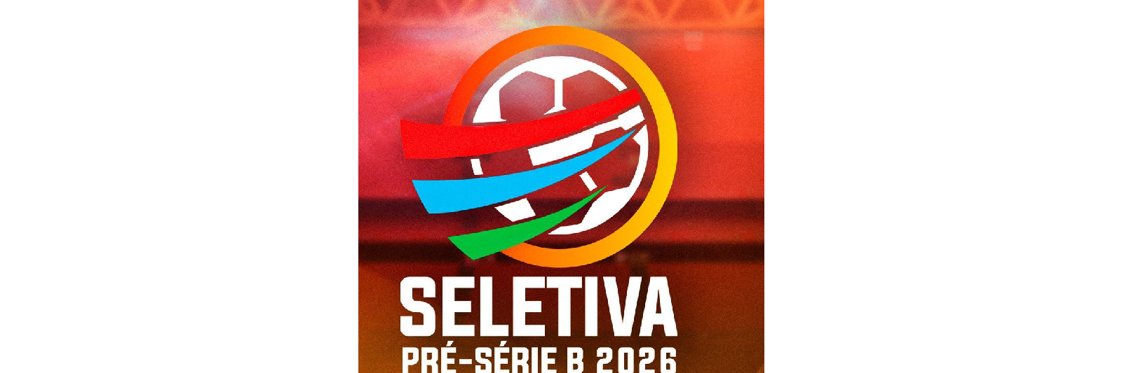 seletiva série B 2026