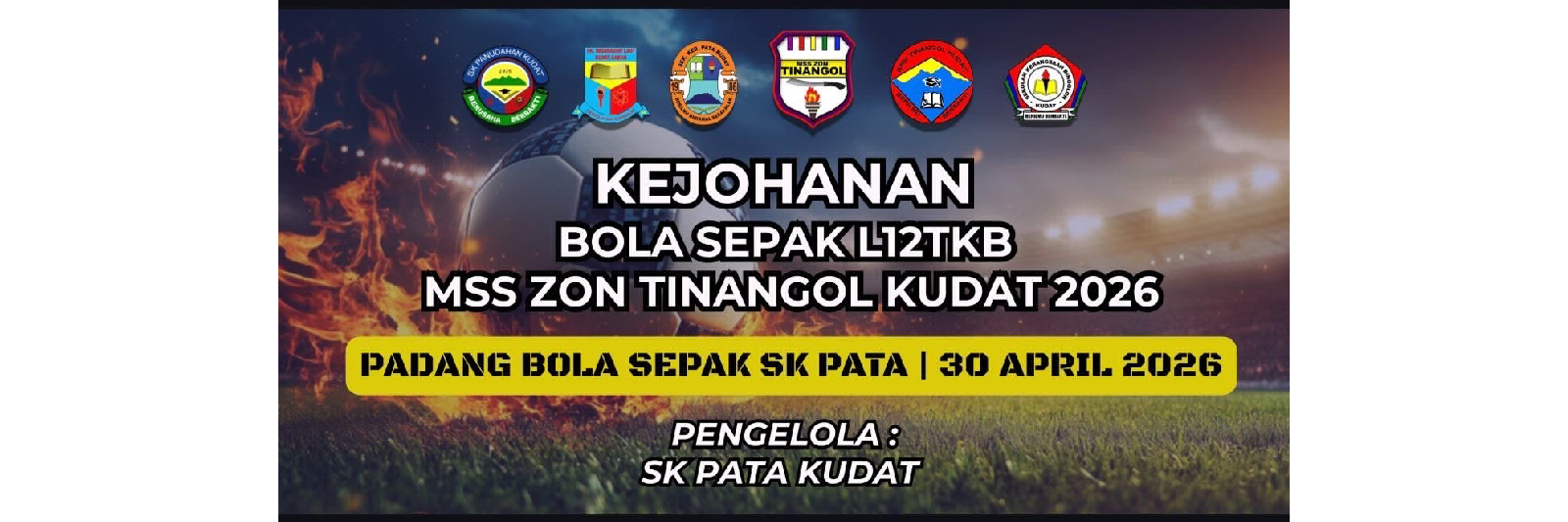 KEJOHANAN BOLA SEPAK 12TKB ZON TINANGOL 2026