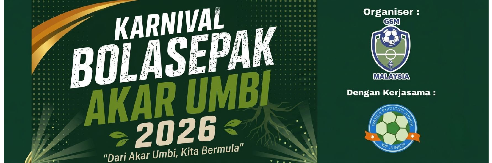 GSM-KARNIVAL BOLA SEPAK AKAR UMBI 2026