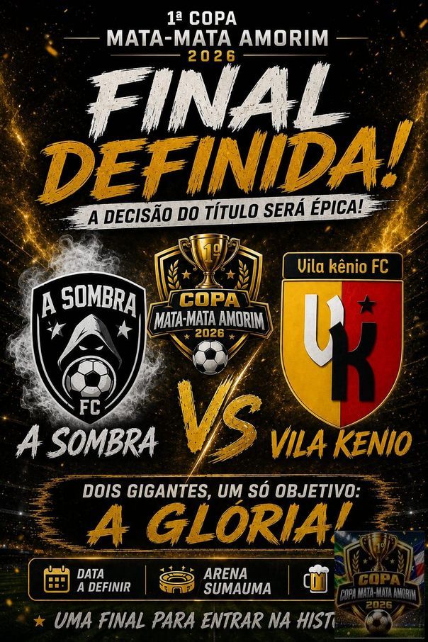1°copa mata-mata Amorim  - 