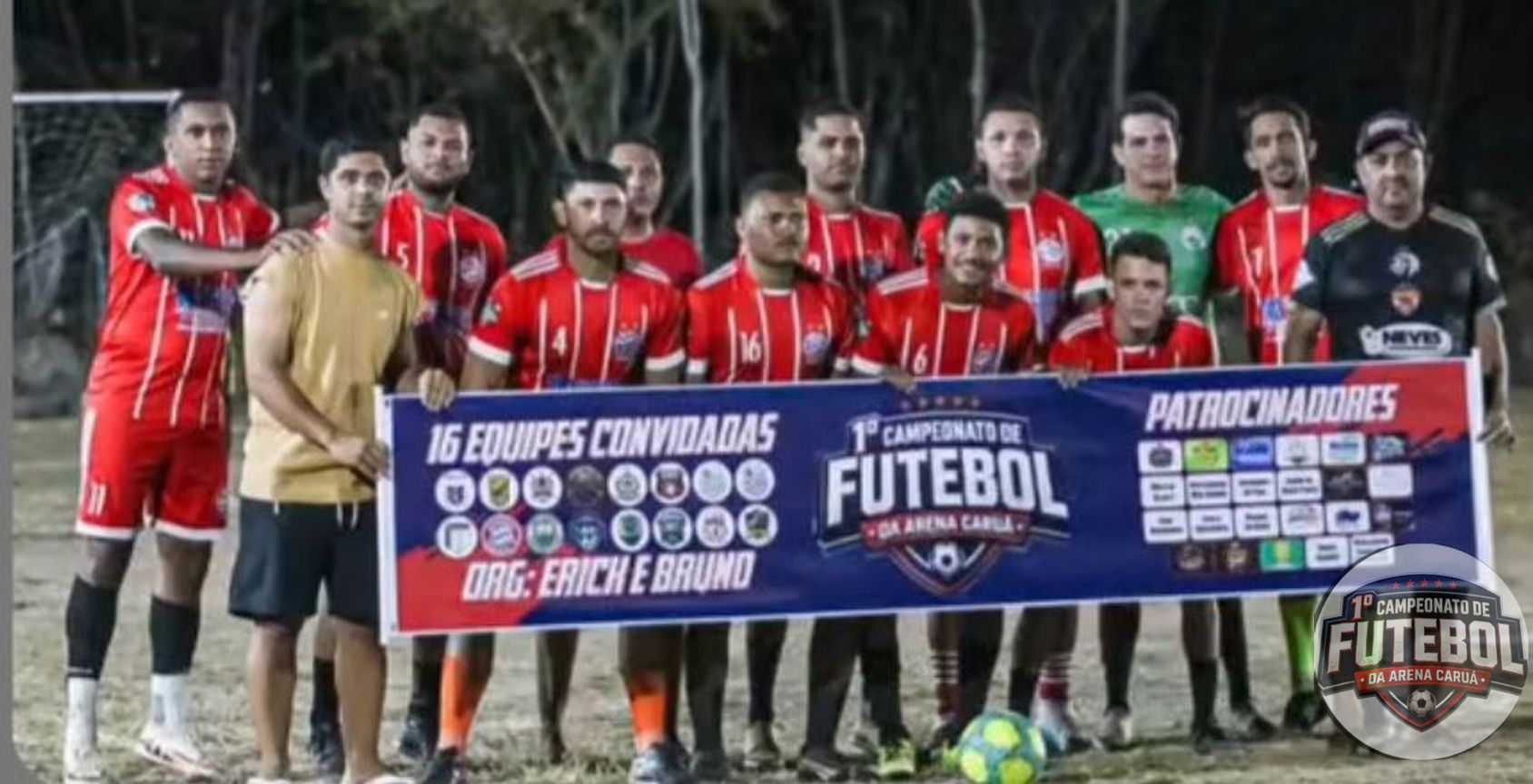 1 ° Campeonato da Arena Caruá - São Juriti