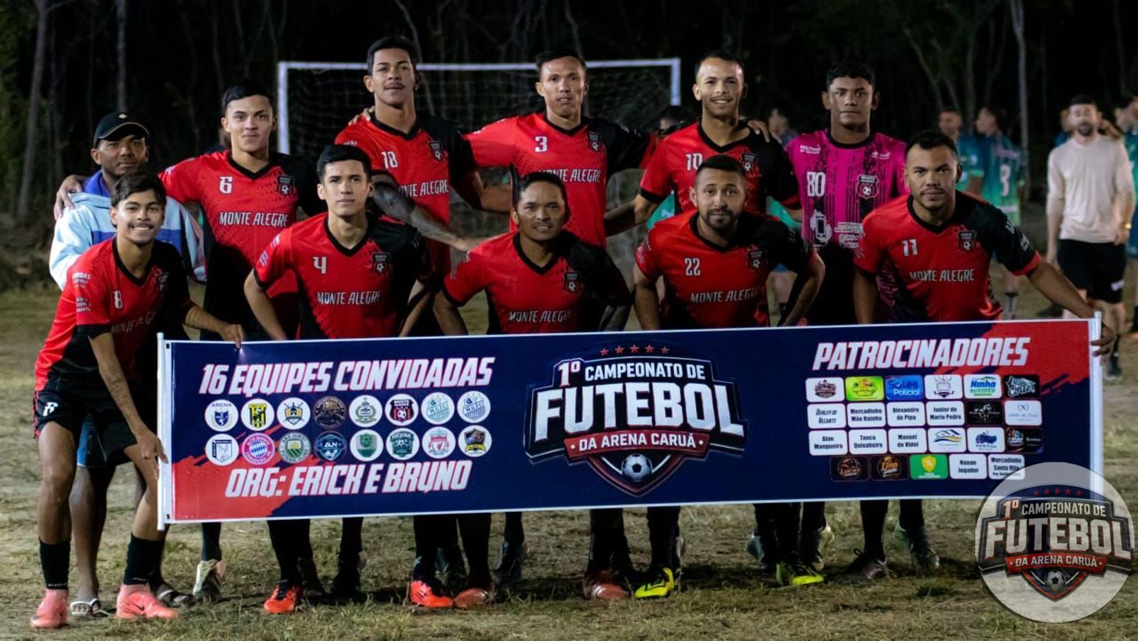 1 ° Campeonato da Arena Caruá - Monte Alegre