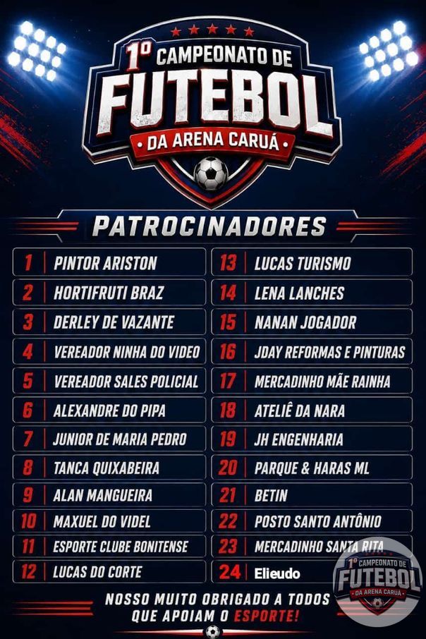 1 ° Campeonato da Arena Caruá - Nossos patrocinadores!