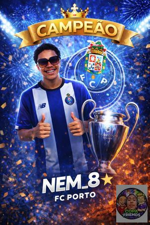 COPA FRIEMDS  - O GRANDE CAMPEÃO DA CHAMPIONS FRIEMDS 🏆