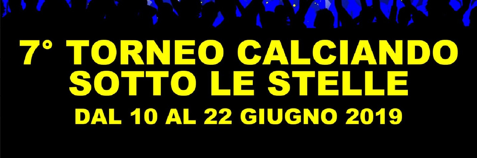 Torneo CALCIANDO SOTTO LE STELLE