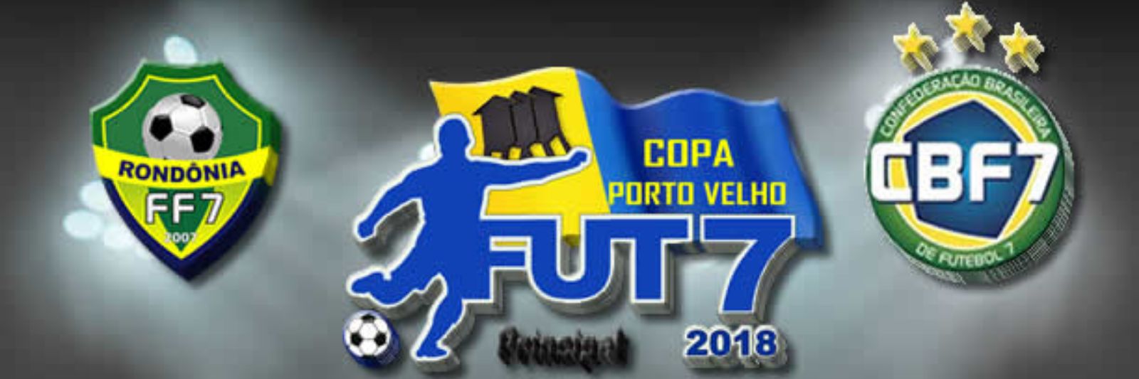 COPA PORTO VELHO DE FUT 7 2019
