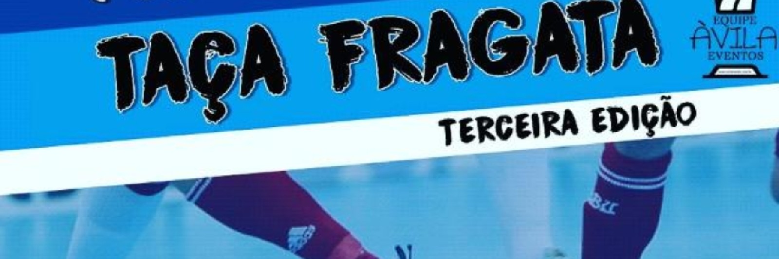 3° Taça Fragata De Futsal 