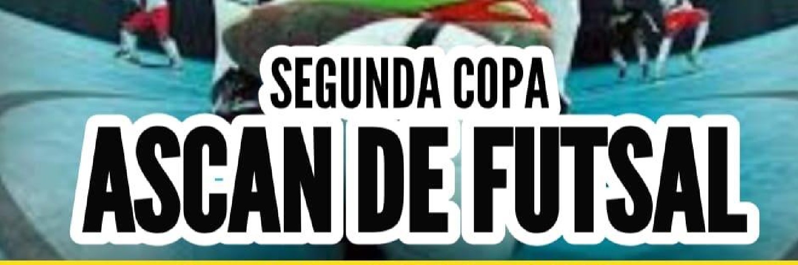 2° COPA ASCAN (ÉDEN)