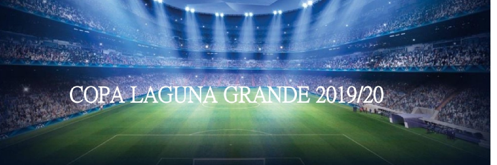 Copa LAGUNA GRANDE 