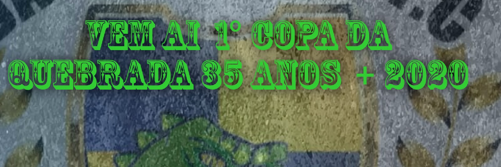1° COPA DA QUEBRADA
