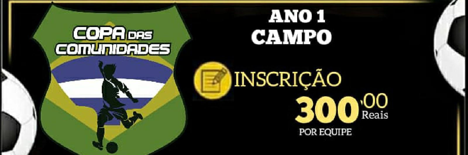 COPA DAS COMUNIDADES ANO 1