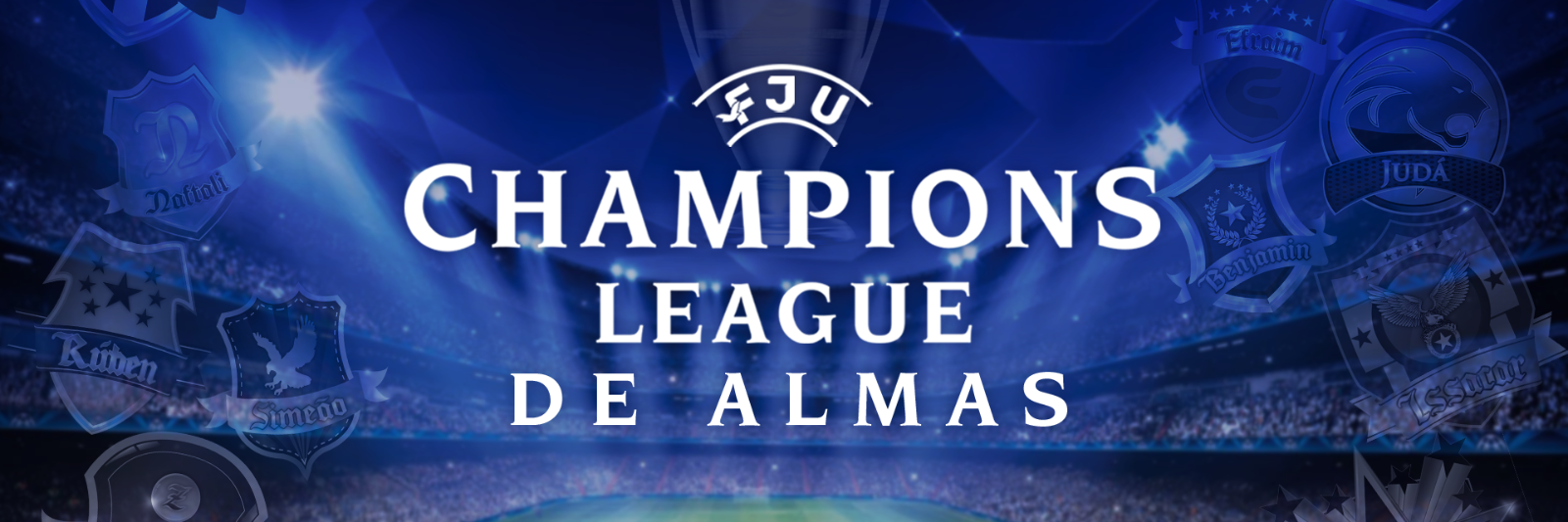 FJU CHAMPIONS LEGUE DE ALMAS