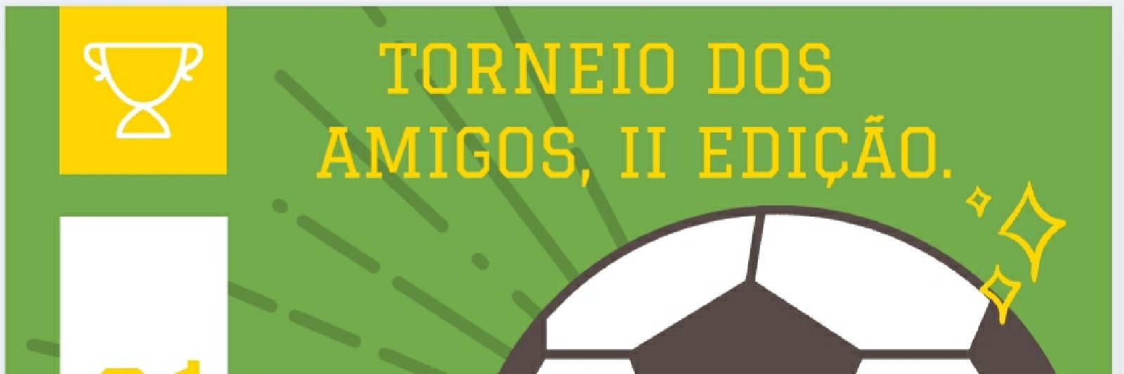 COPA, AMIGOS DA ELITE II EDIÇÃO.