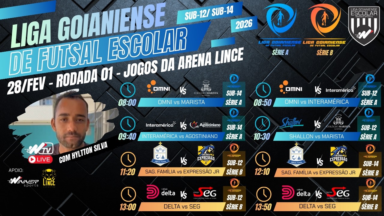 undefined - LIGA GOIANIENSE DE FUTSAL ESCOLAR - RODADA 01/26 SUB-12/SUB-14 (JOGOS DA ARENA LINCE)