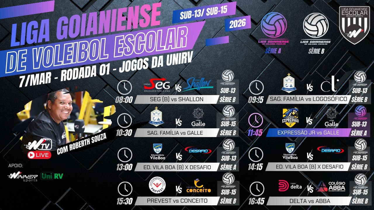 undefined - LIGA GOIANIENSE DE VOLEIBOL ESCOLAR - RODADA 01 S13/S15 (UNIRV 07 DE MARÇO 2026)