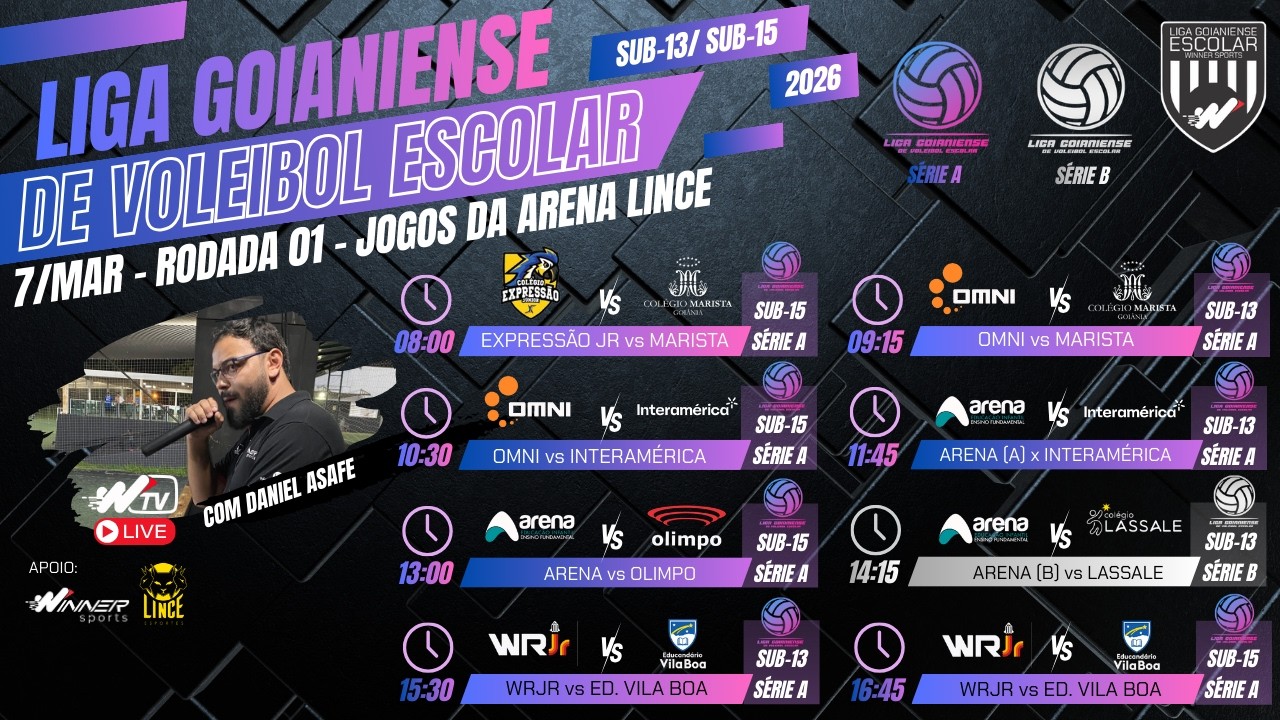 undefined - LIGA GOIANIENSE DE VOLEIBOL ESCOLAR - RODADA 01 S13/S15 (ARENA LINCE 07 DE MARÇO 2026)