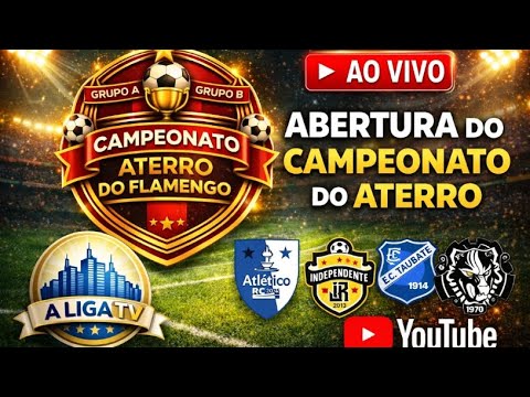 undefined - ABERTURA DO CAMPEONATO DO ATERRO 2026