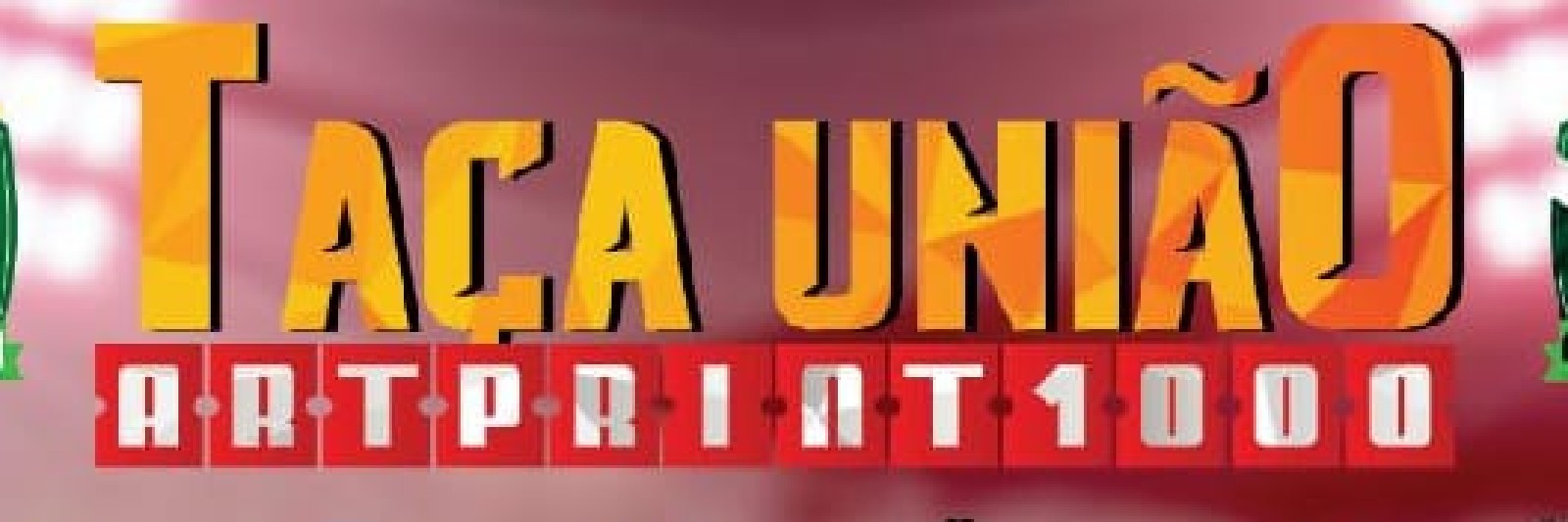 Taça União 2024