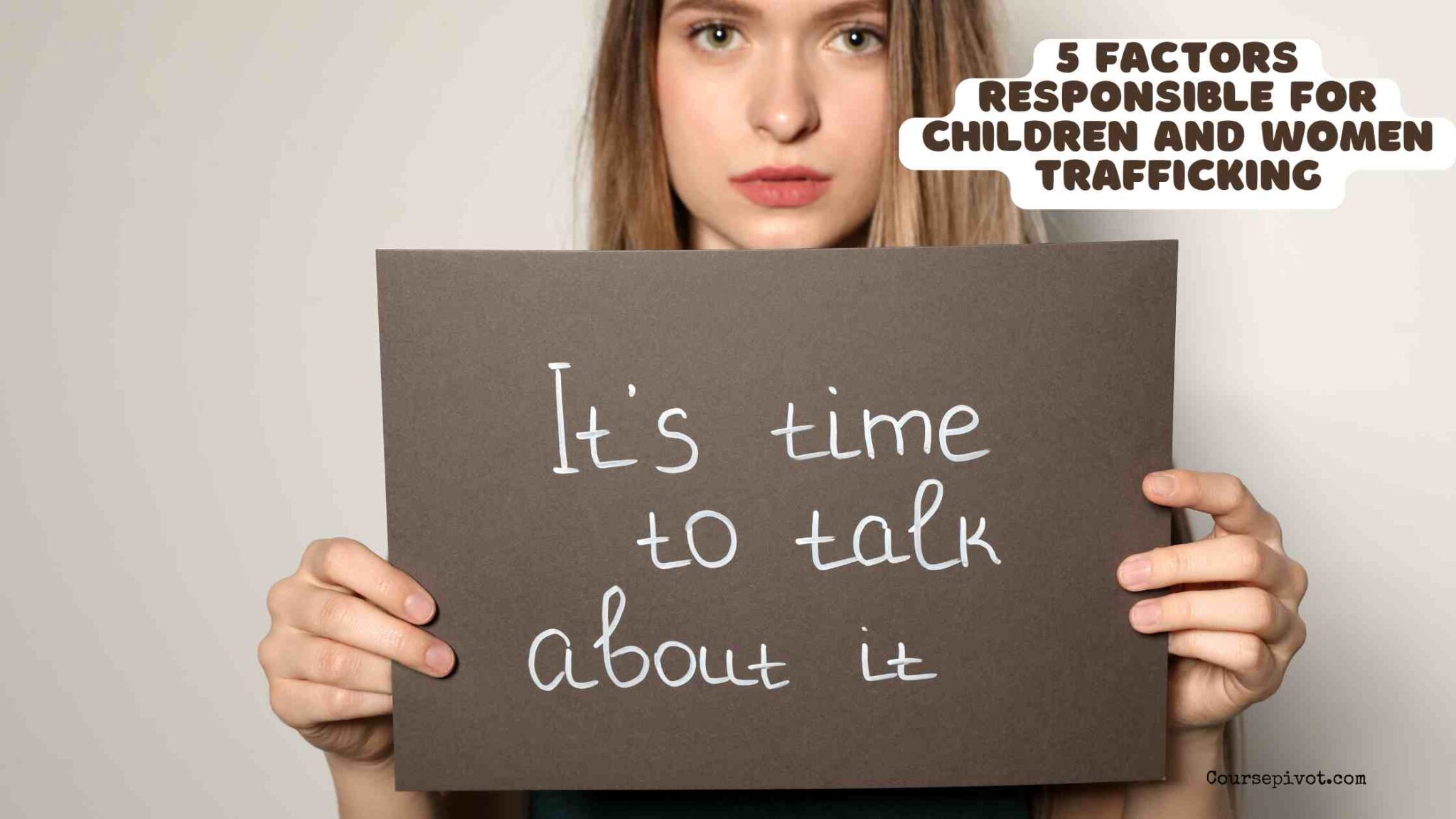 Awareness image about factors responsible for children and women trafficking
