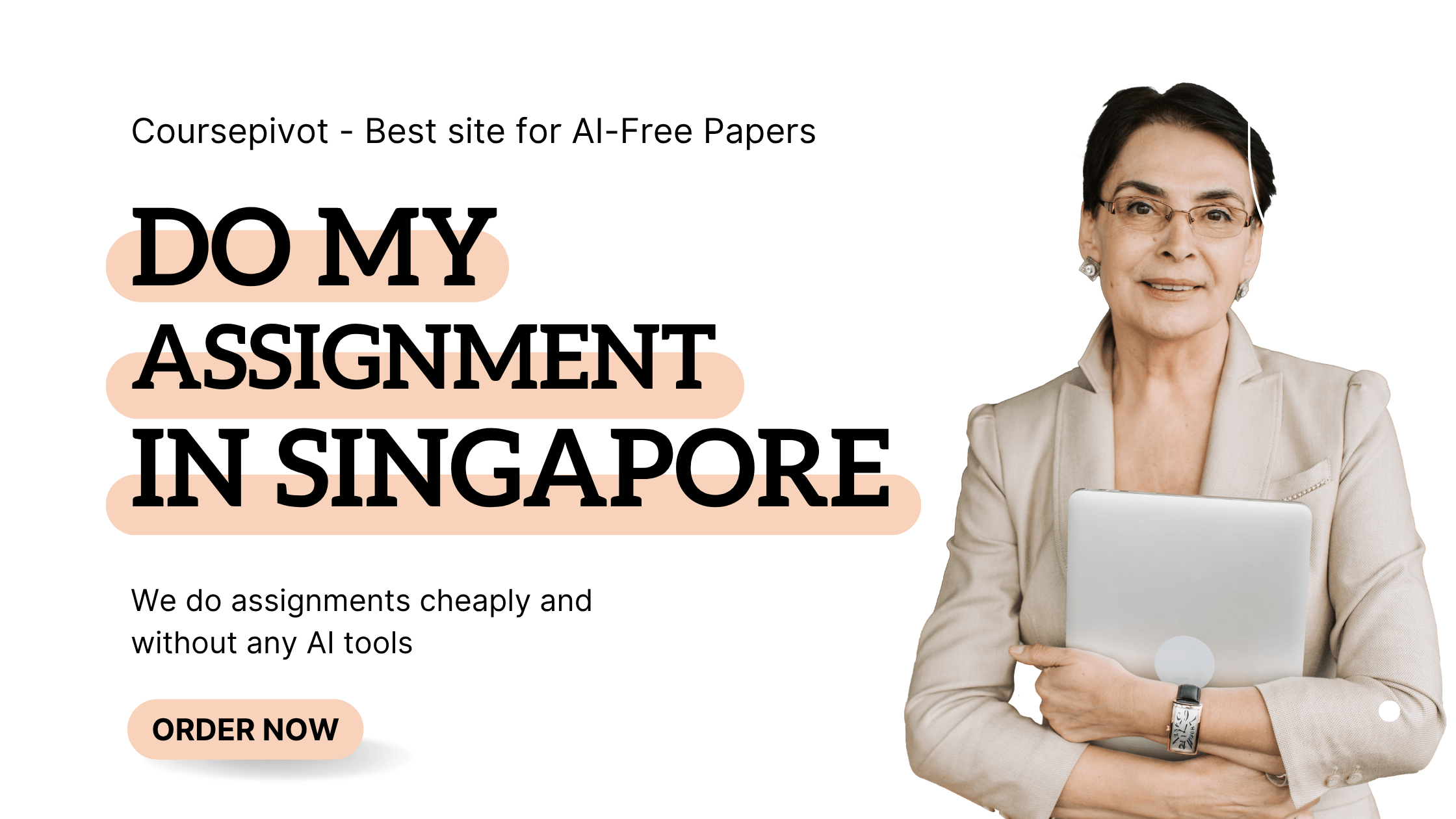 Coursepivot.com assignment help Singapore — most trusted custom essay writing service for Singapore students