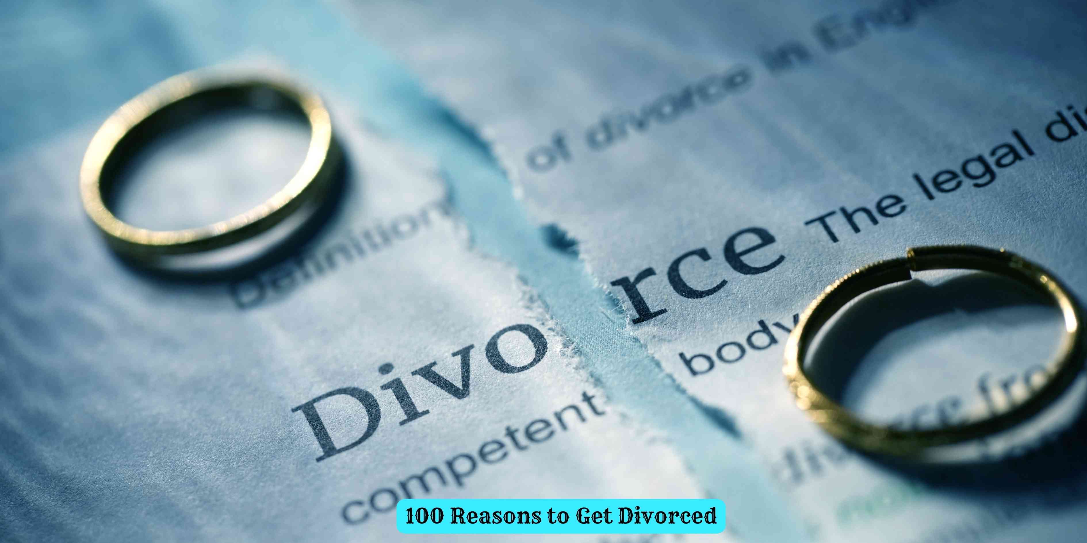 100 Reasons to Get Divorced