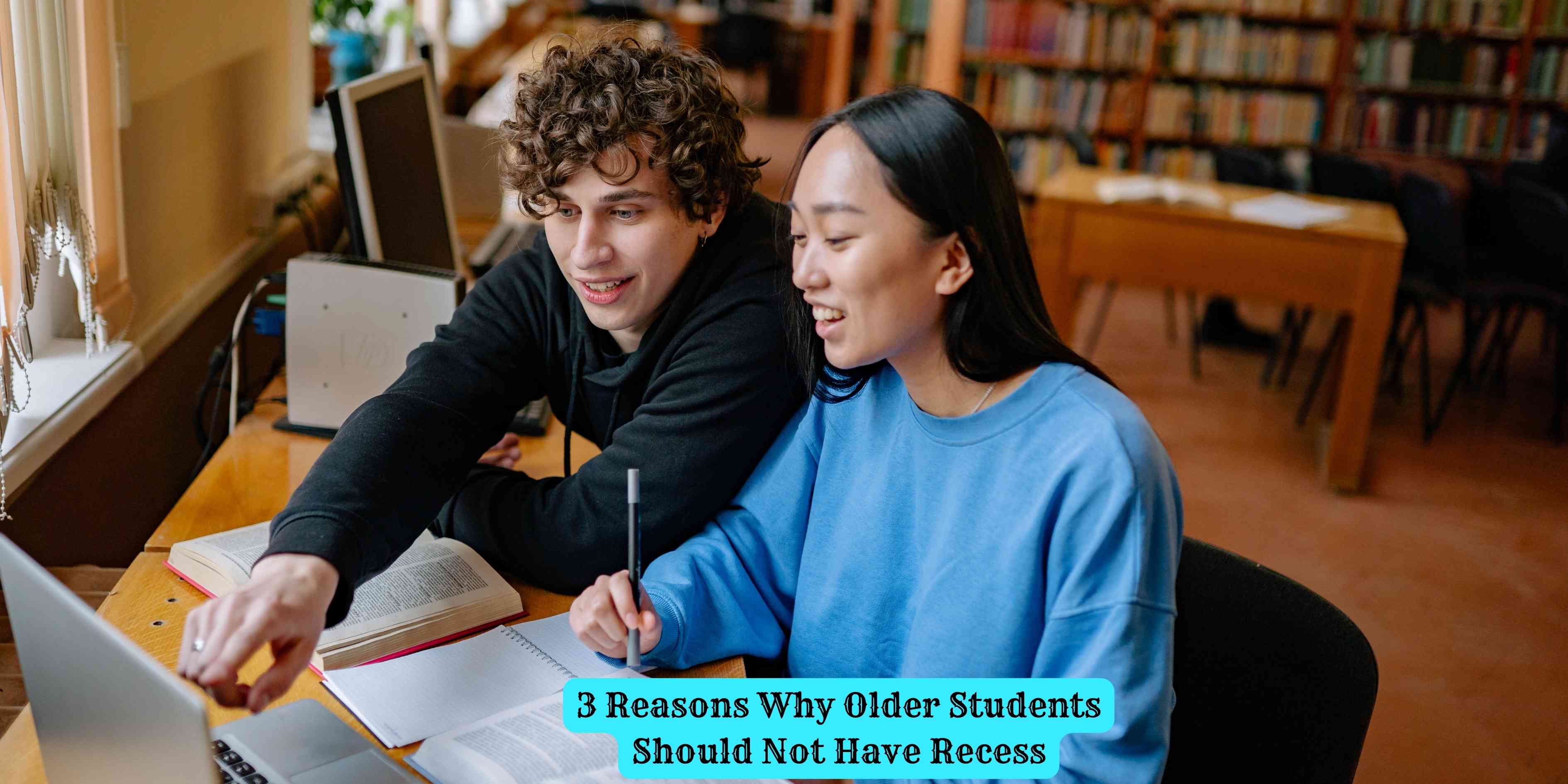 3 Reasons Why Older Students Should Not Have Recess