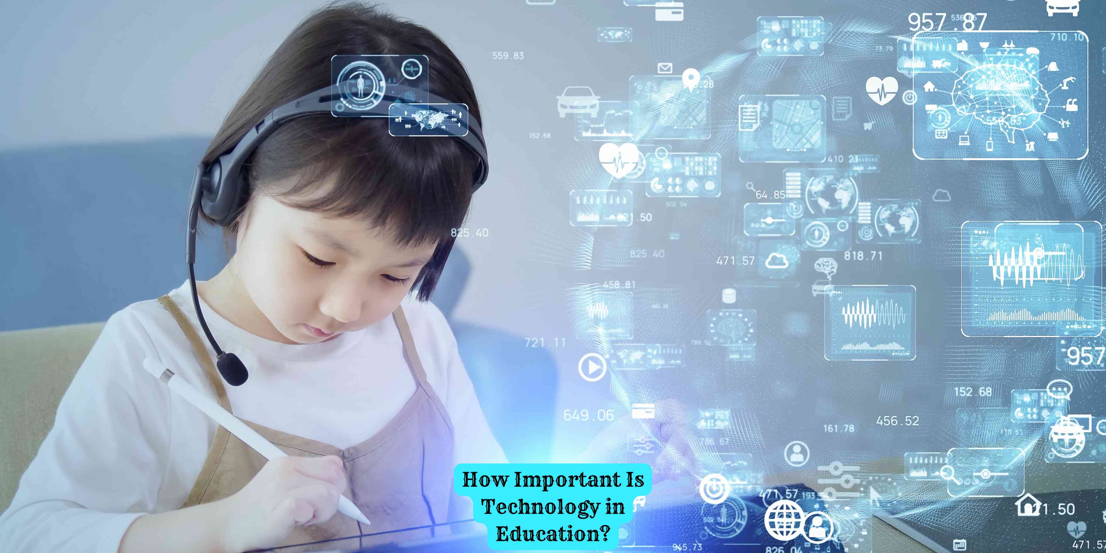 How Important Is Technology in Education?