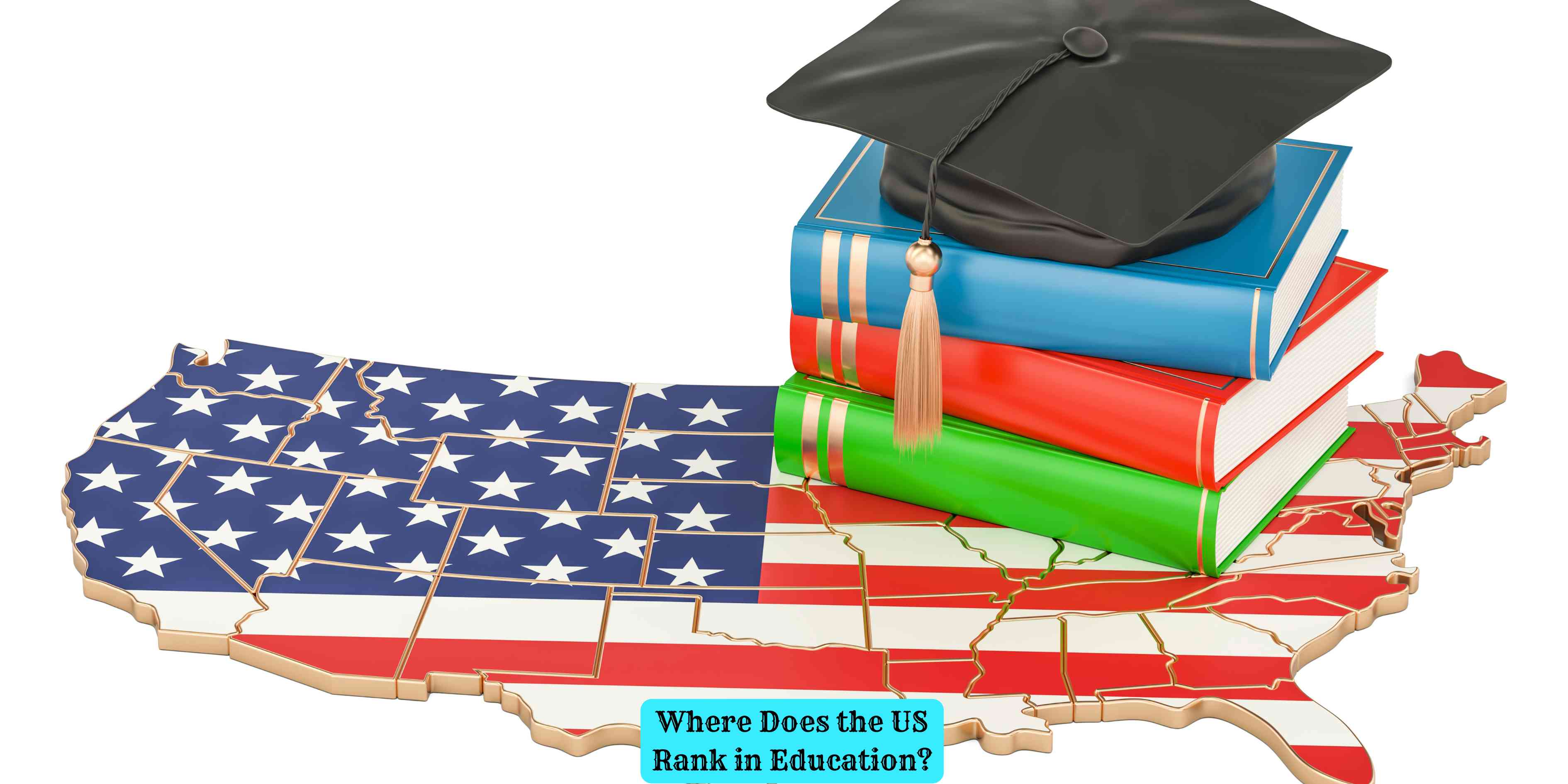 Where Does the US Rank in Education?