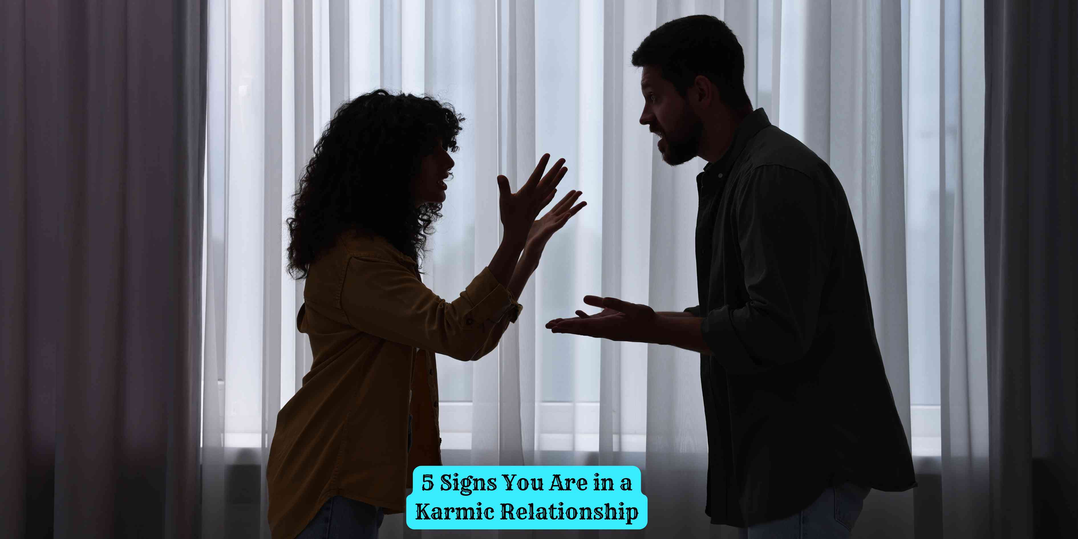 5 Signs You Are in a Karmic Relationship