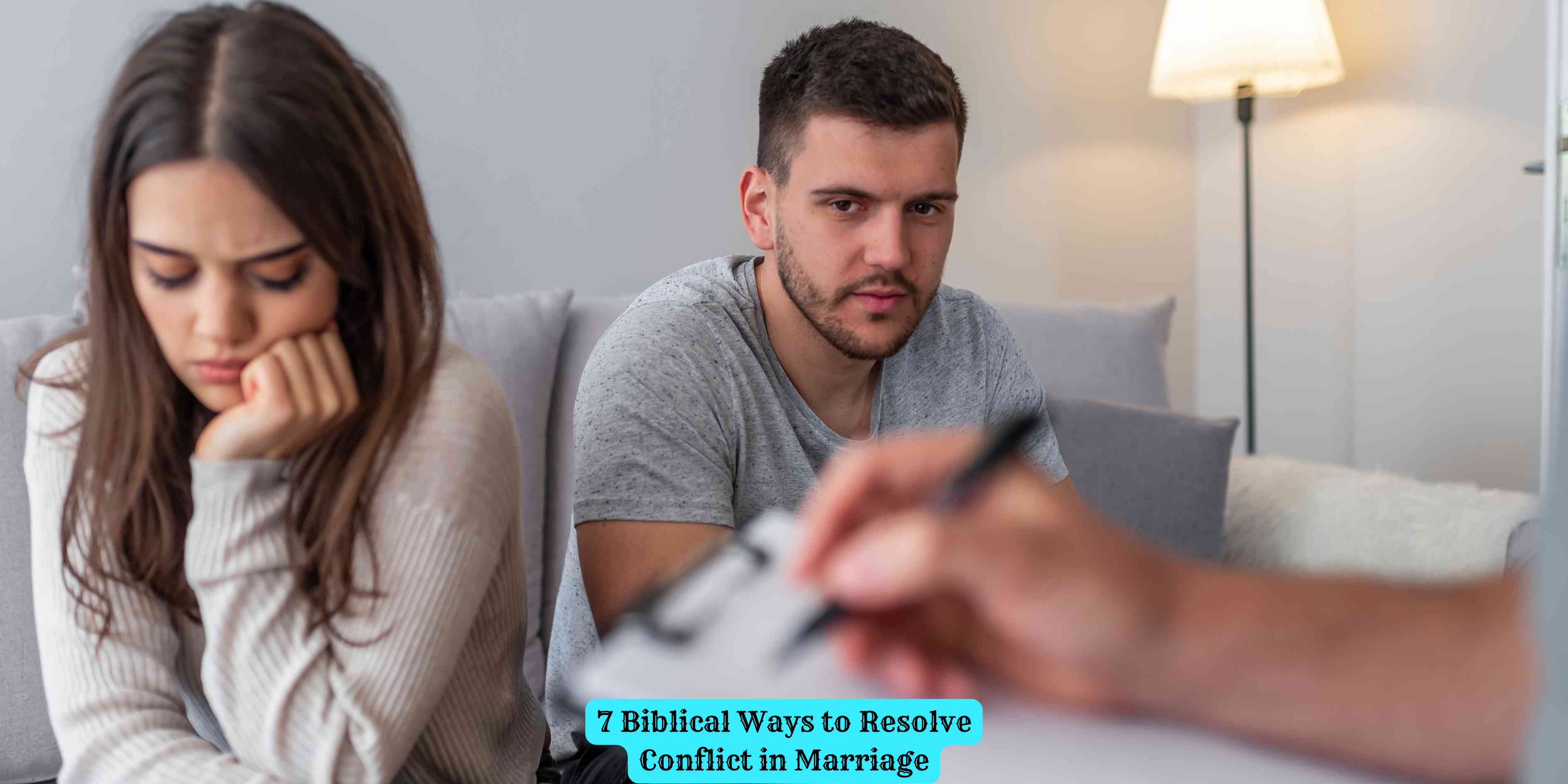 7 Biblical Ways to Resolve Conflict in Marriage