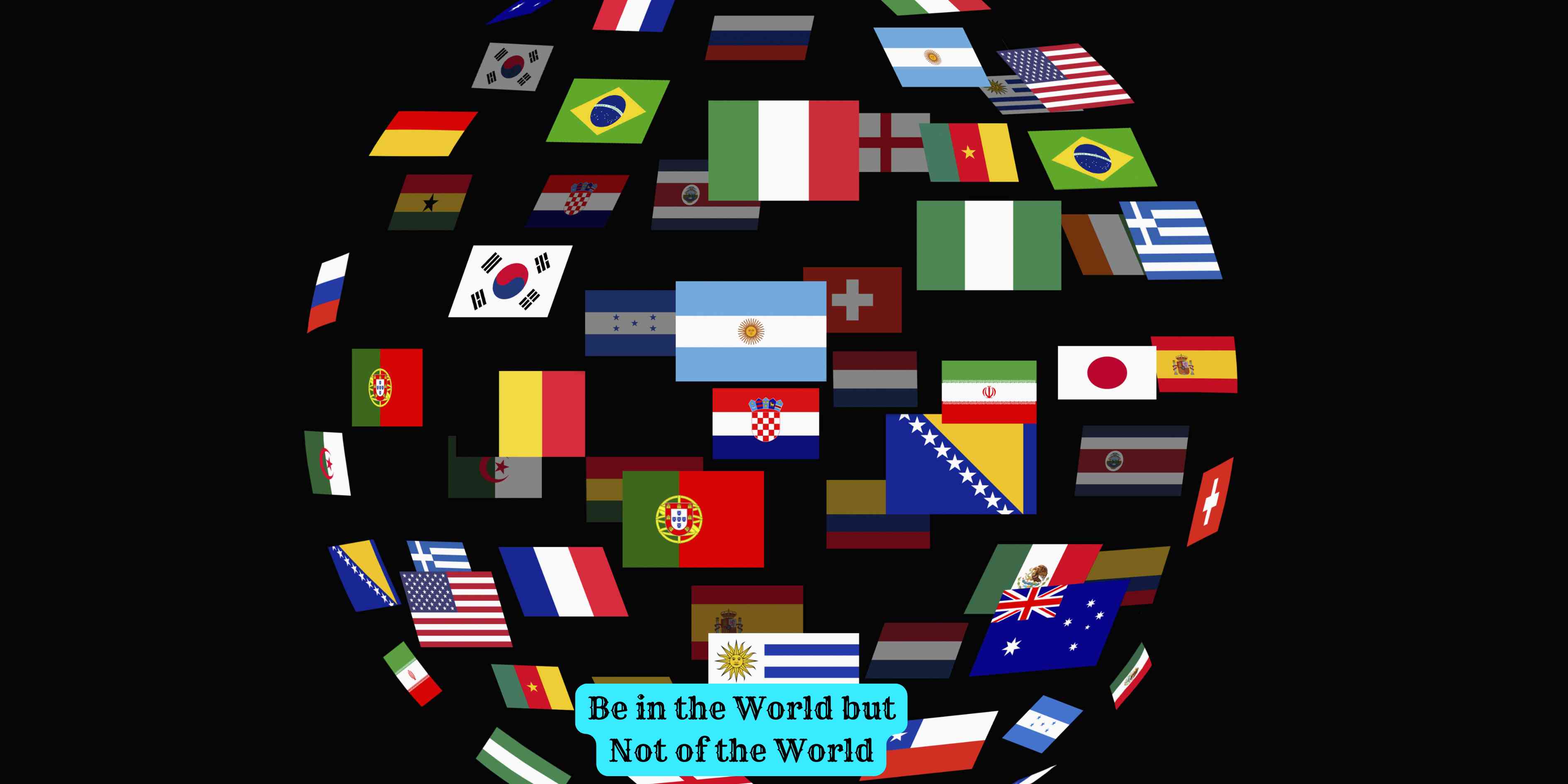 Be in the World but Not of the World