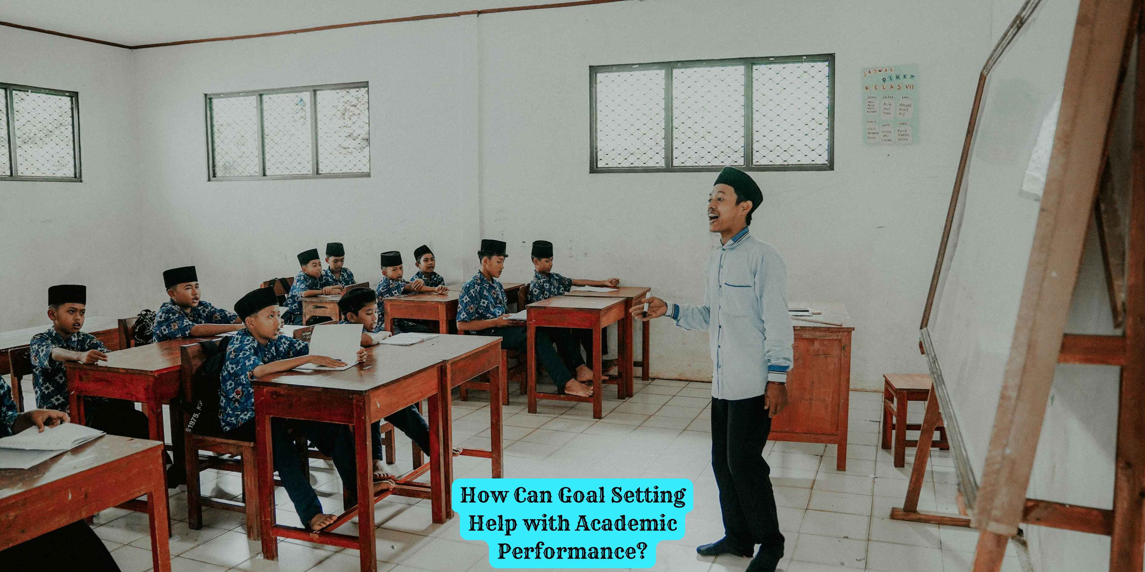 How Can Goal Setting Help with Academic Performance?