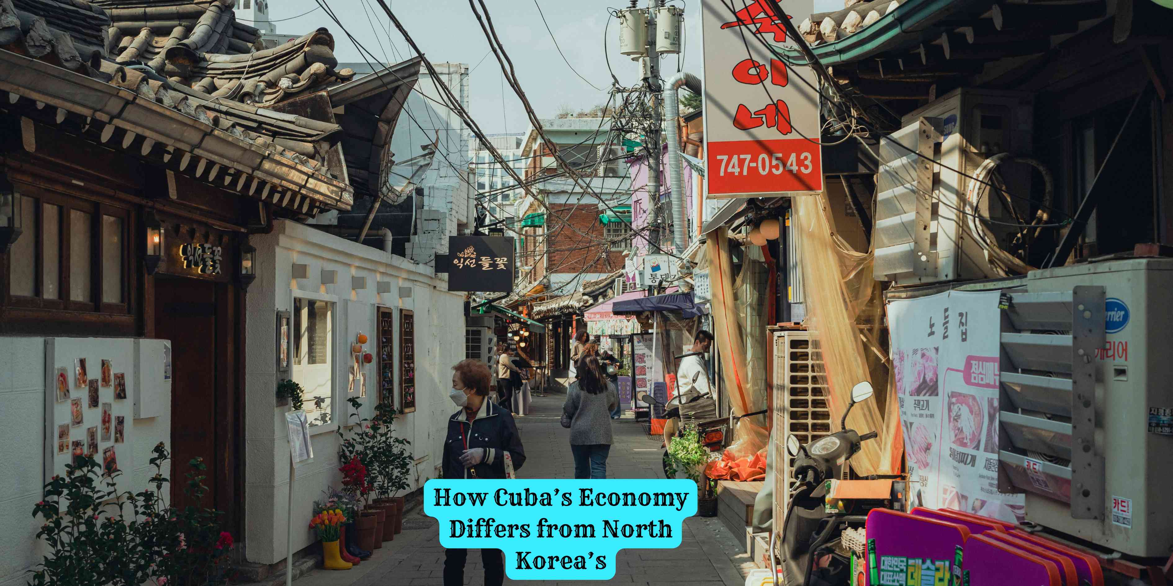 How Cuba's Economy Differs from North Korea's