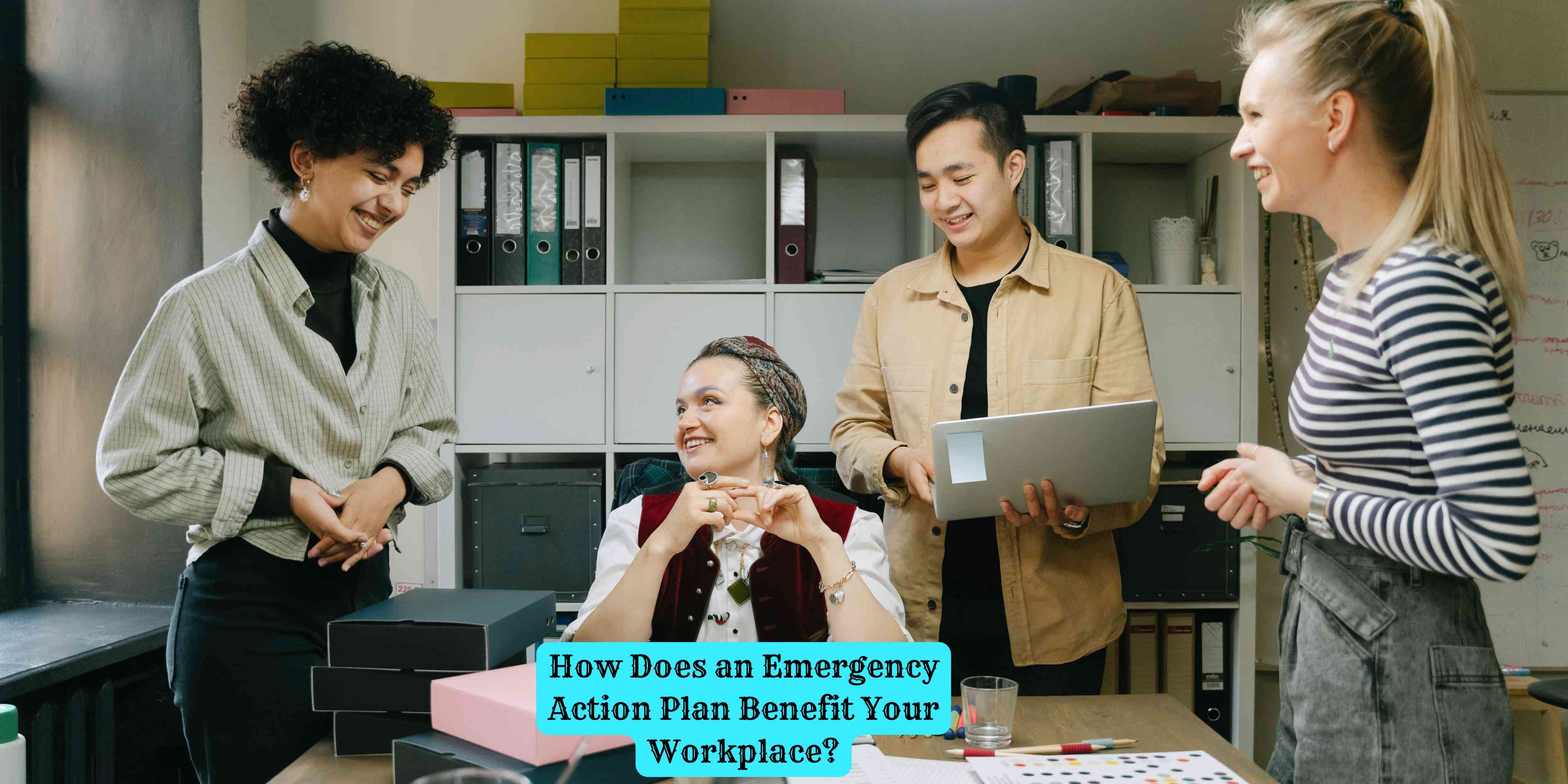 How Does an Emergency Action Plan Benefit Your Workplace?