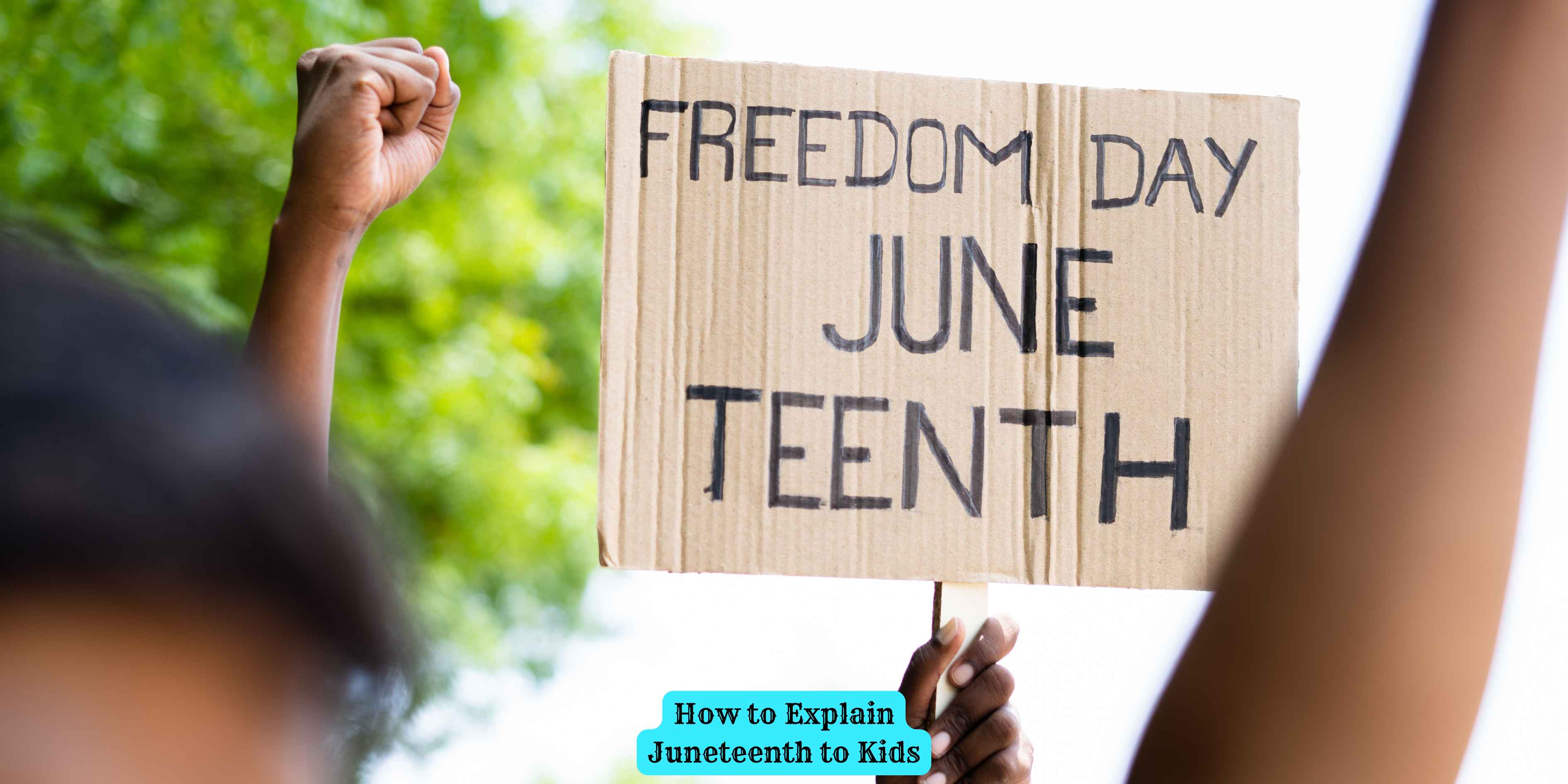 How to Explain Juneteenth to Kids