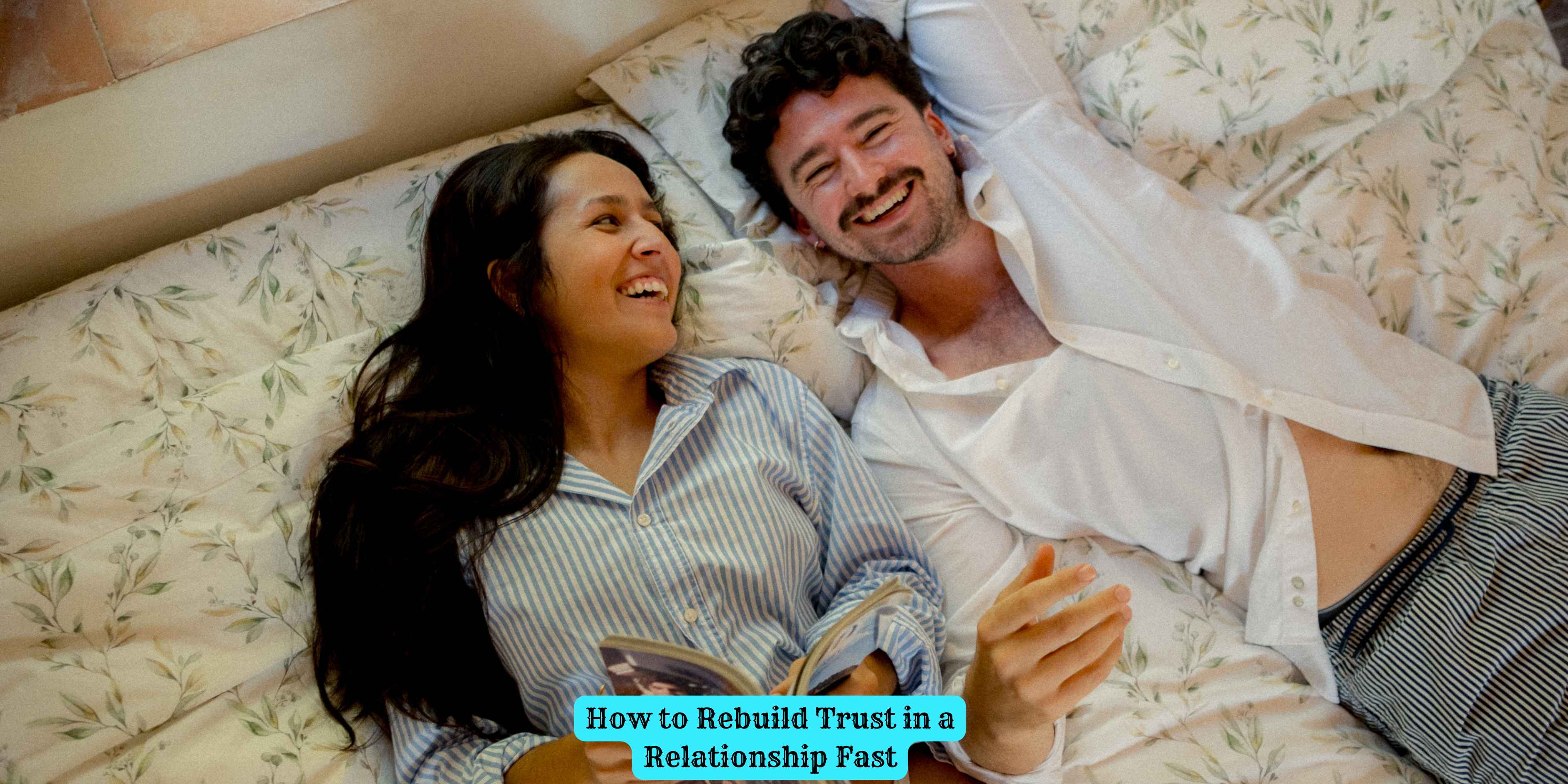 How to Rebuild Trust in a Relationship Fast