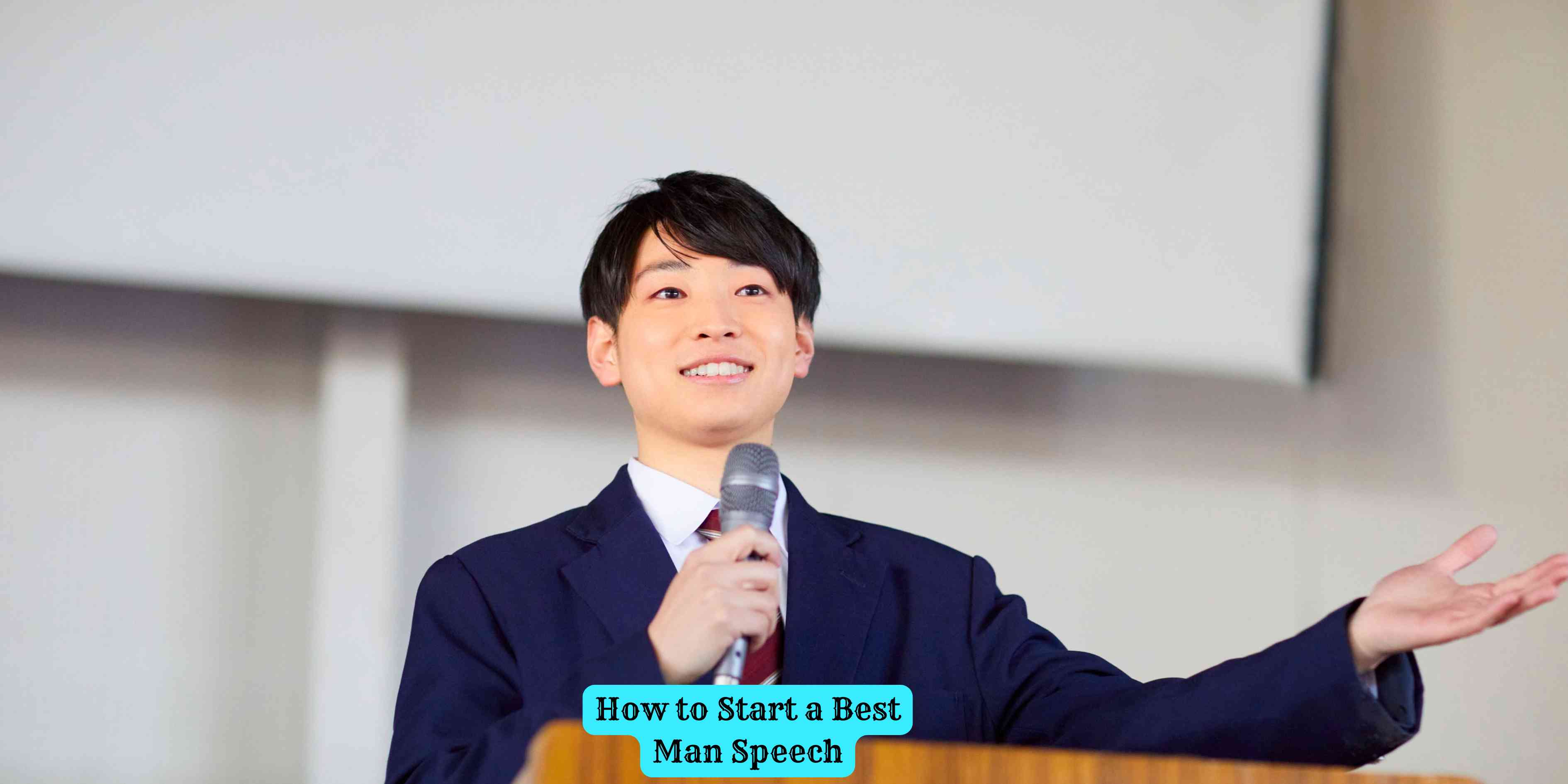 How to Start a Best Man Speech