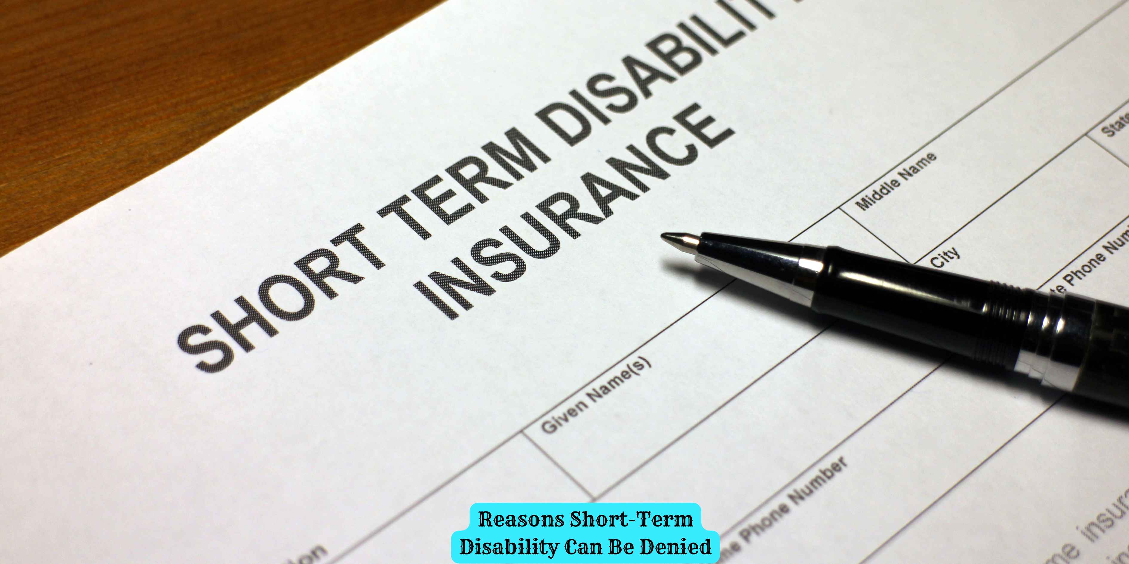 Reasons Short-Term Disability Can Be Denied