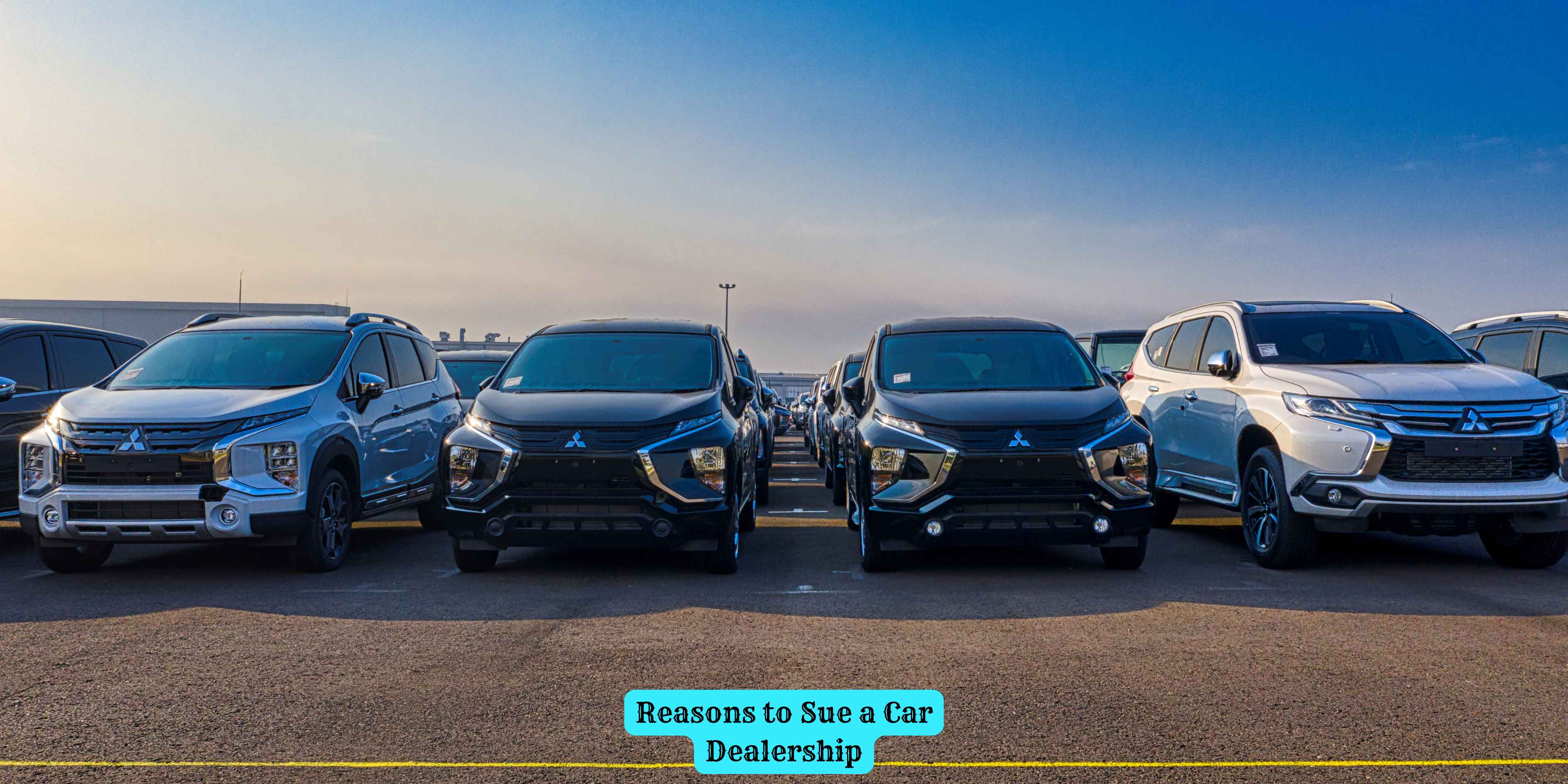 Reasons to Sue a Car Dealership