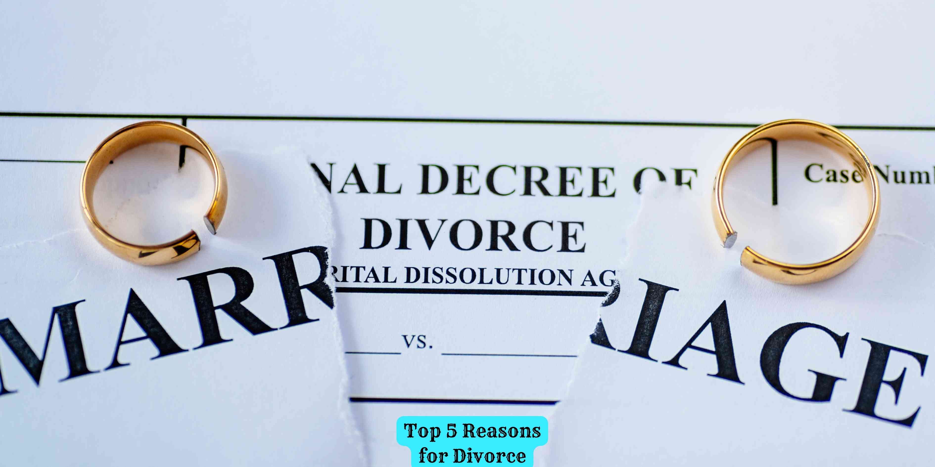 Top 5 Reasons for Divorce