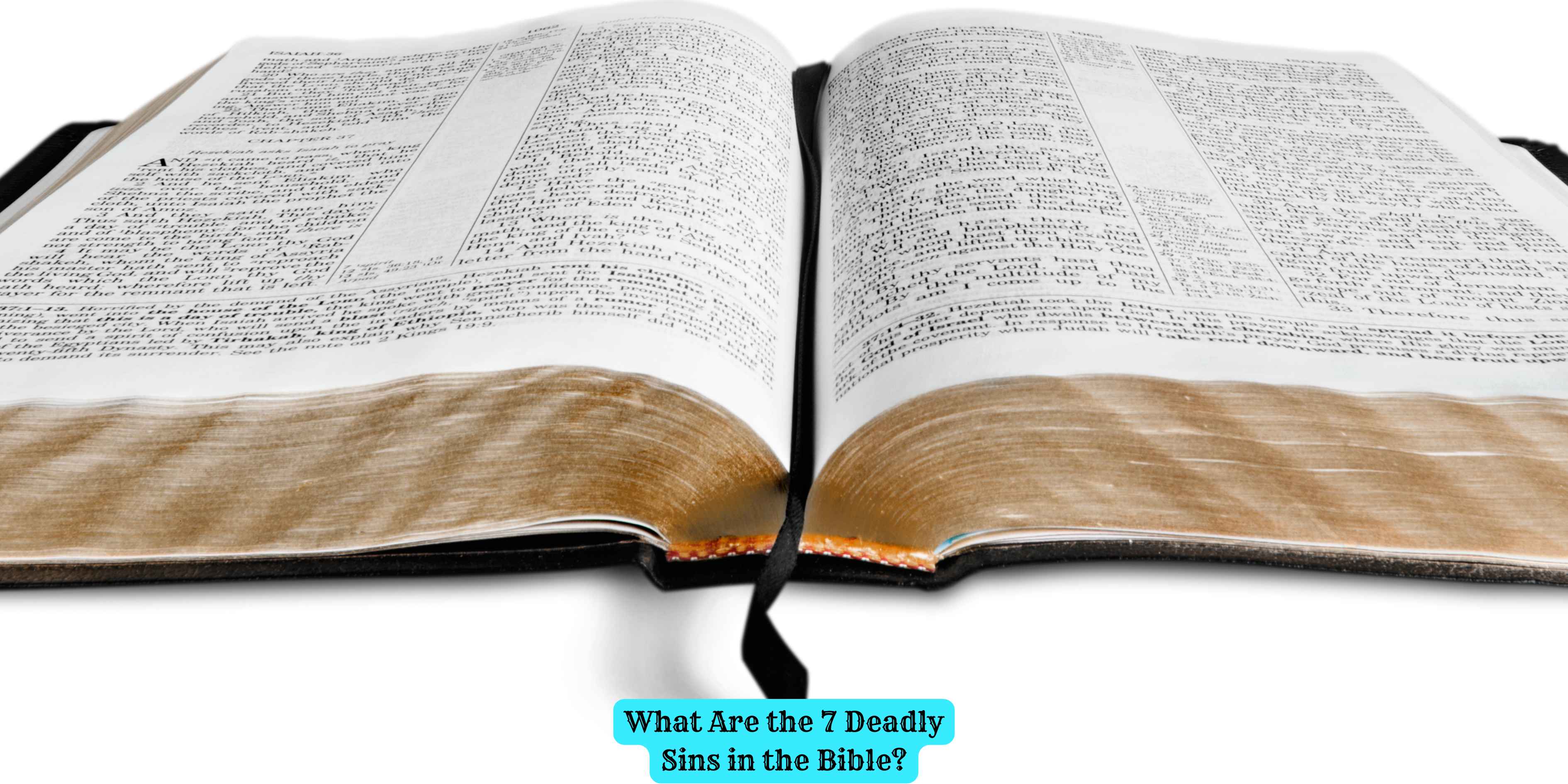 What Are the 7 Deadly Sins in the Bible?