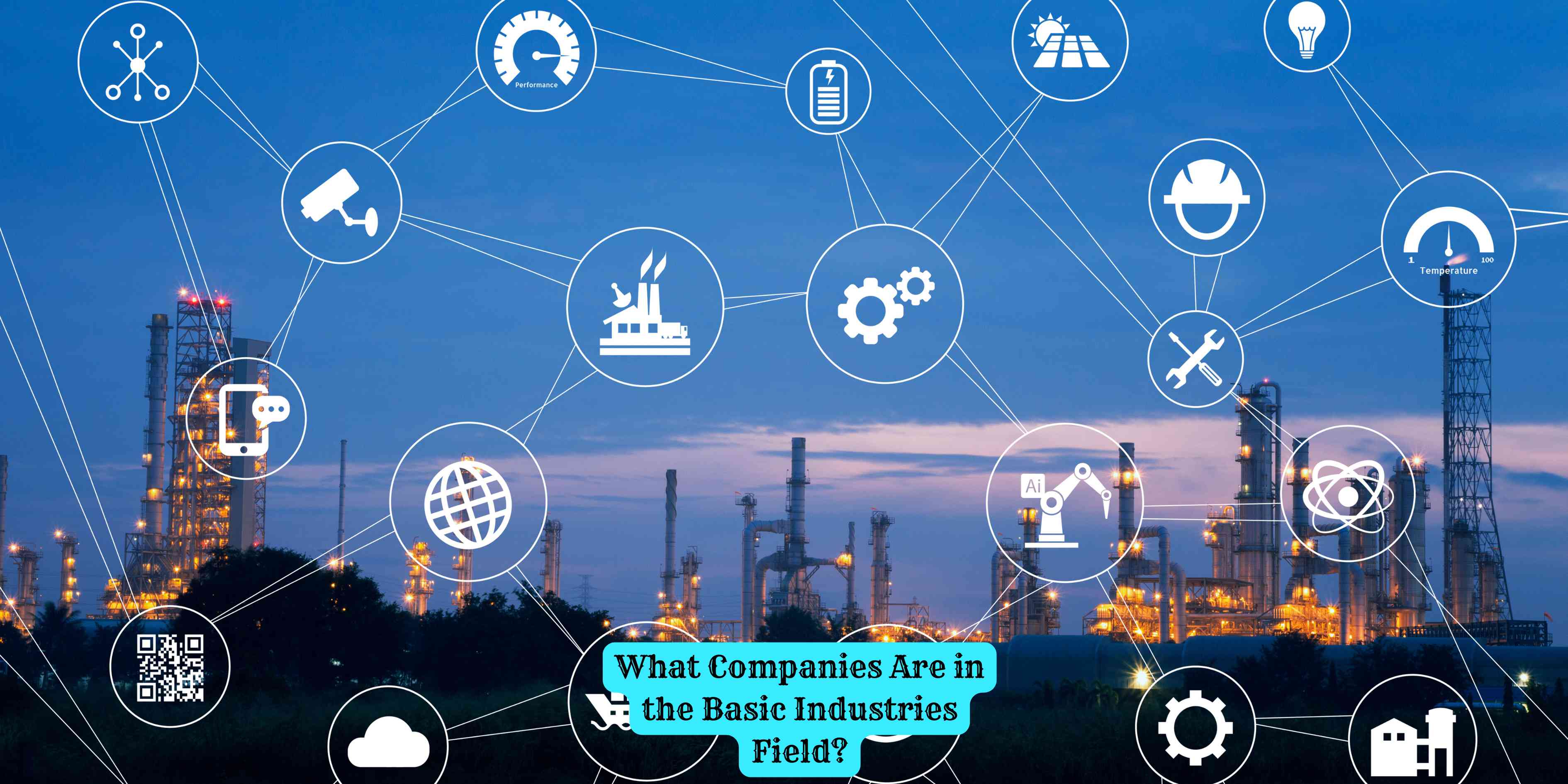 What Companies Are in the Basic Industries Field