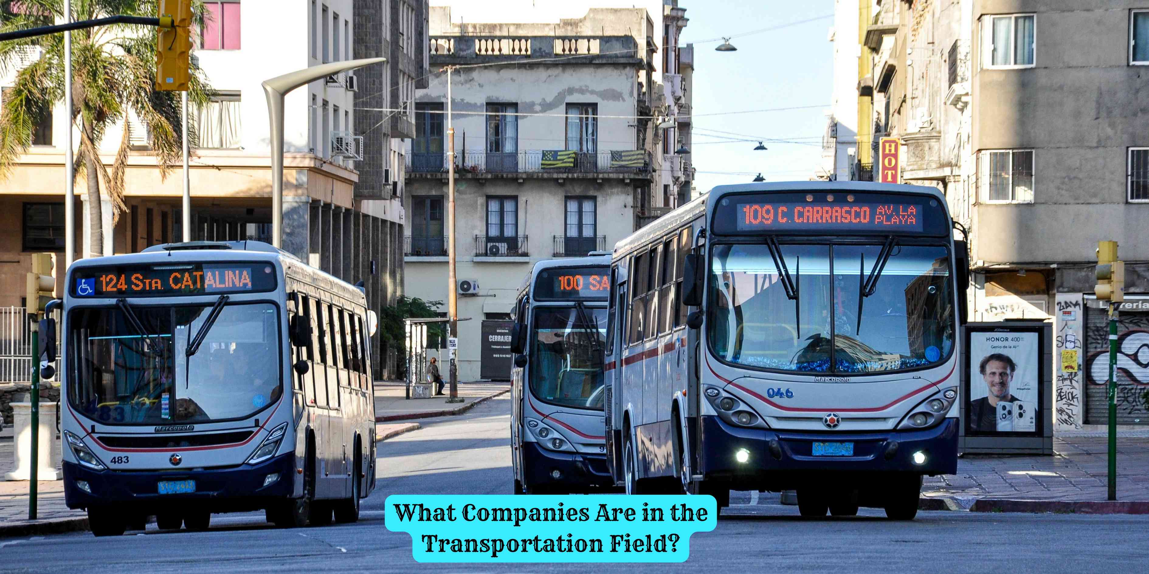What Companies Are in the Transportation Field?