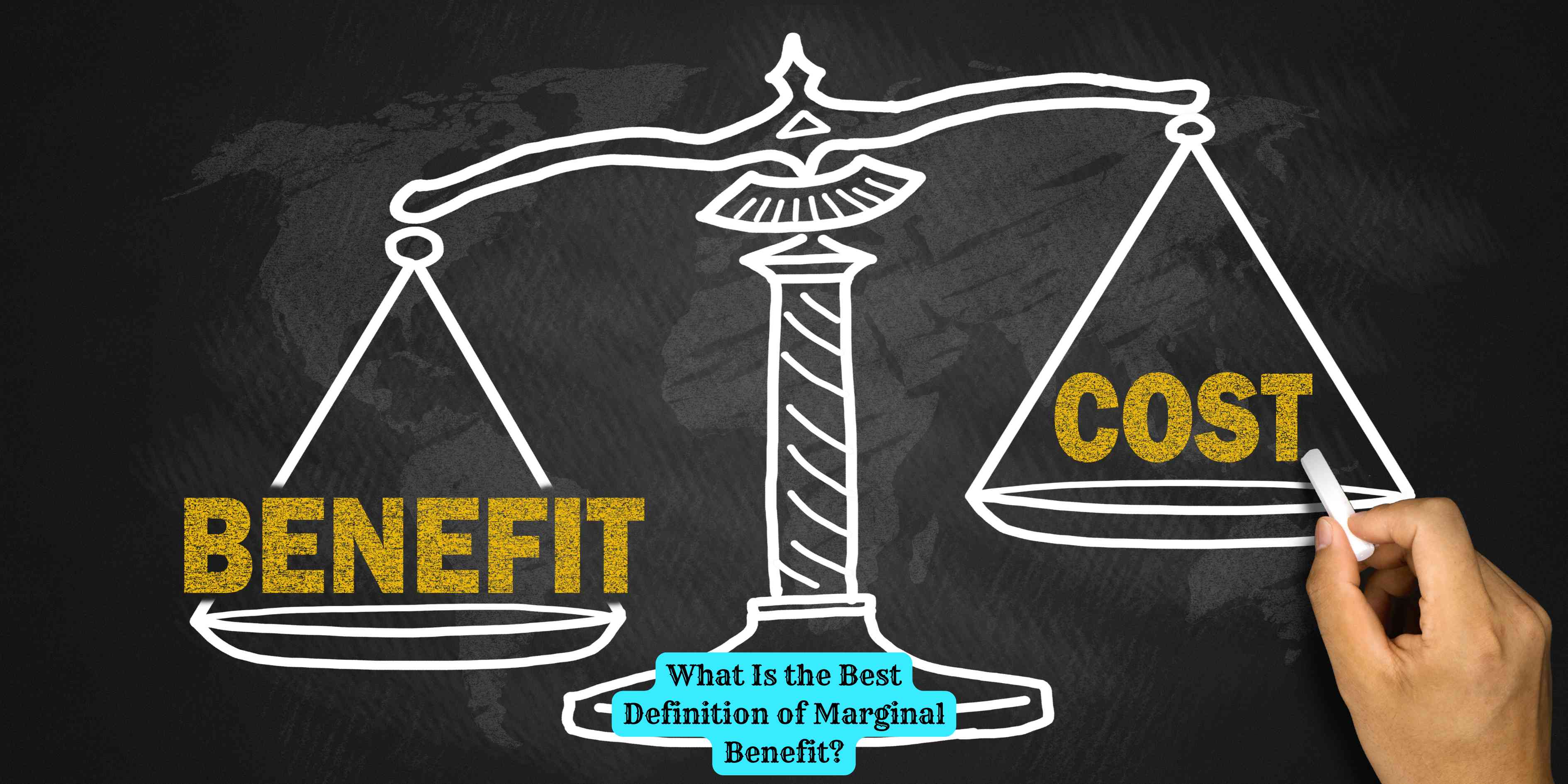 What Is the Best Definition of Marginal Benefit?