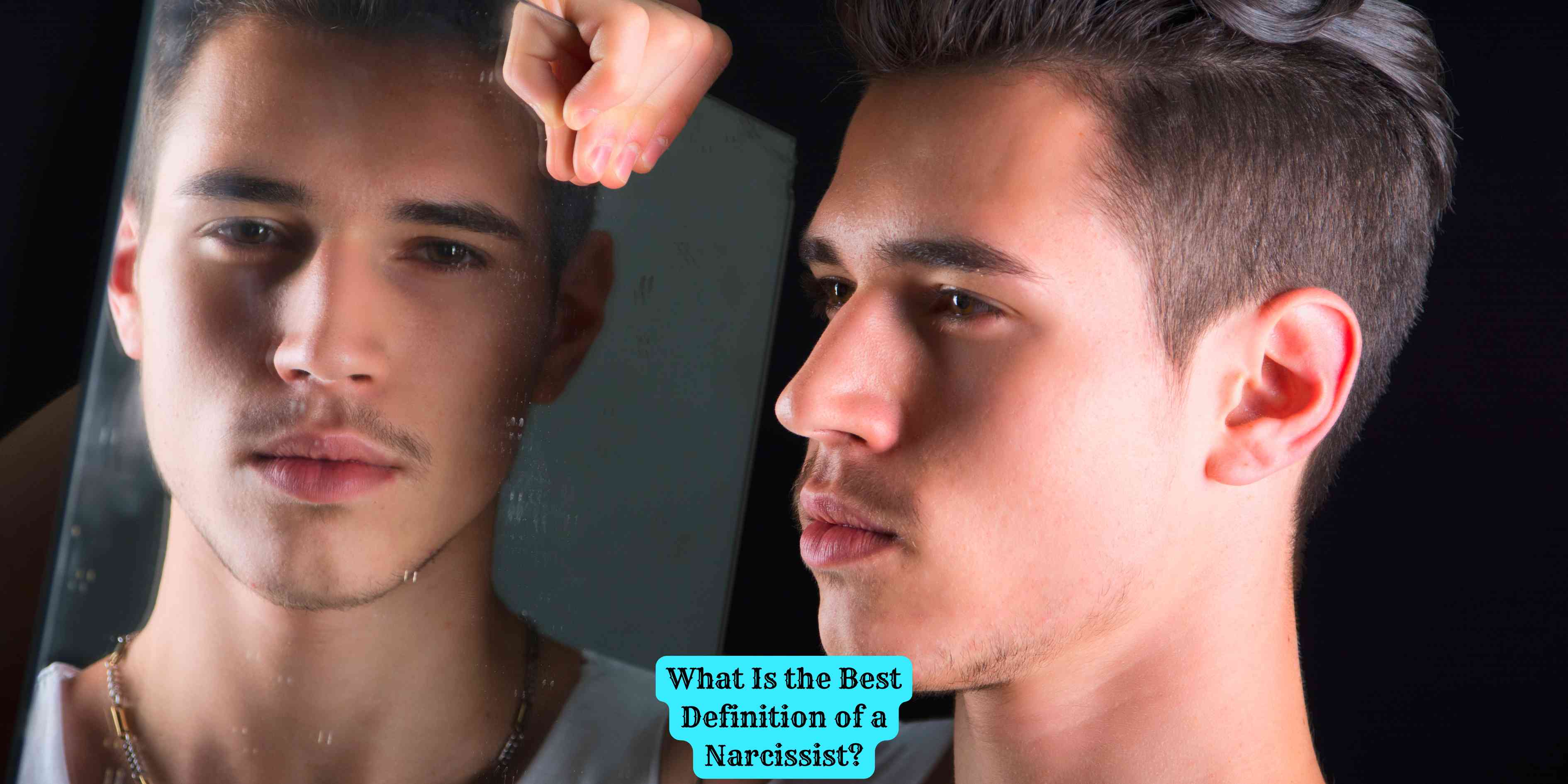 What Is the Best Definition of a Narcissist?