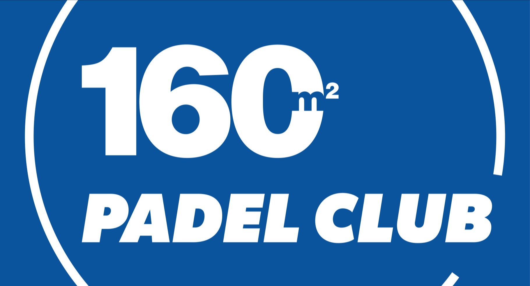 160 Padel - Opening soon