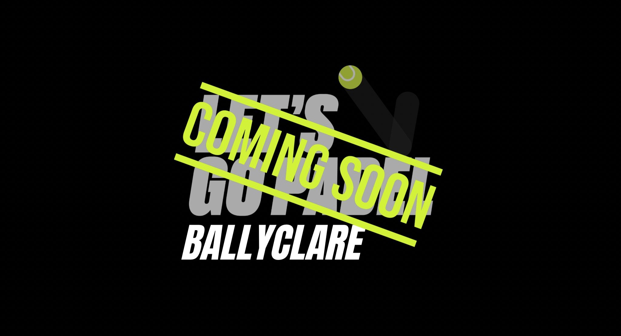 Let's Go Padel Ballyclare