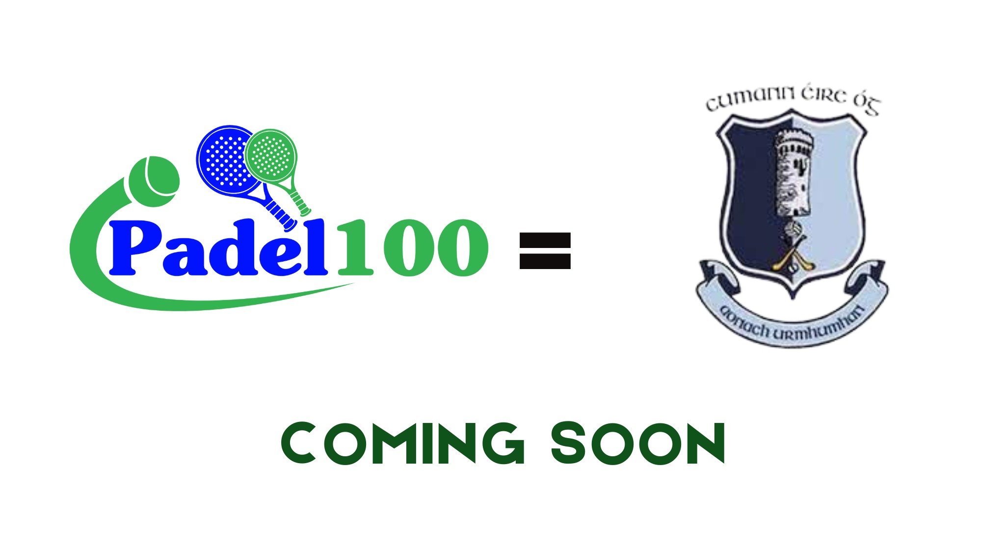 Padel 100 - Nenagh GAA – Nenagh Éire Óg (Coming Soon)